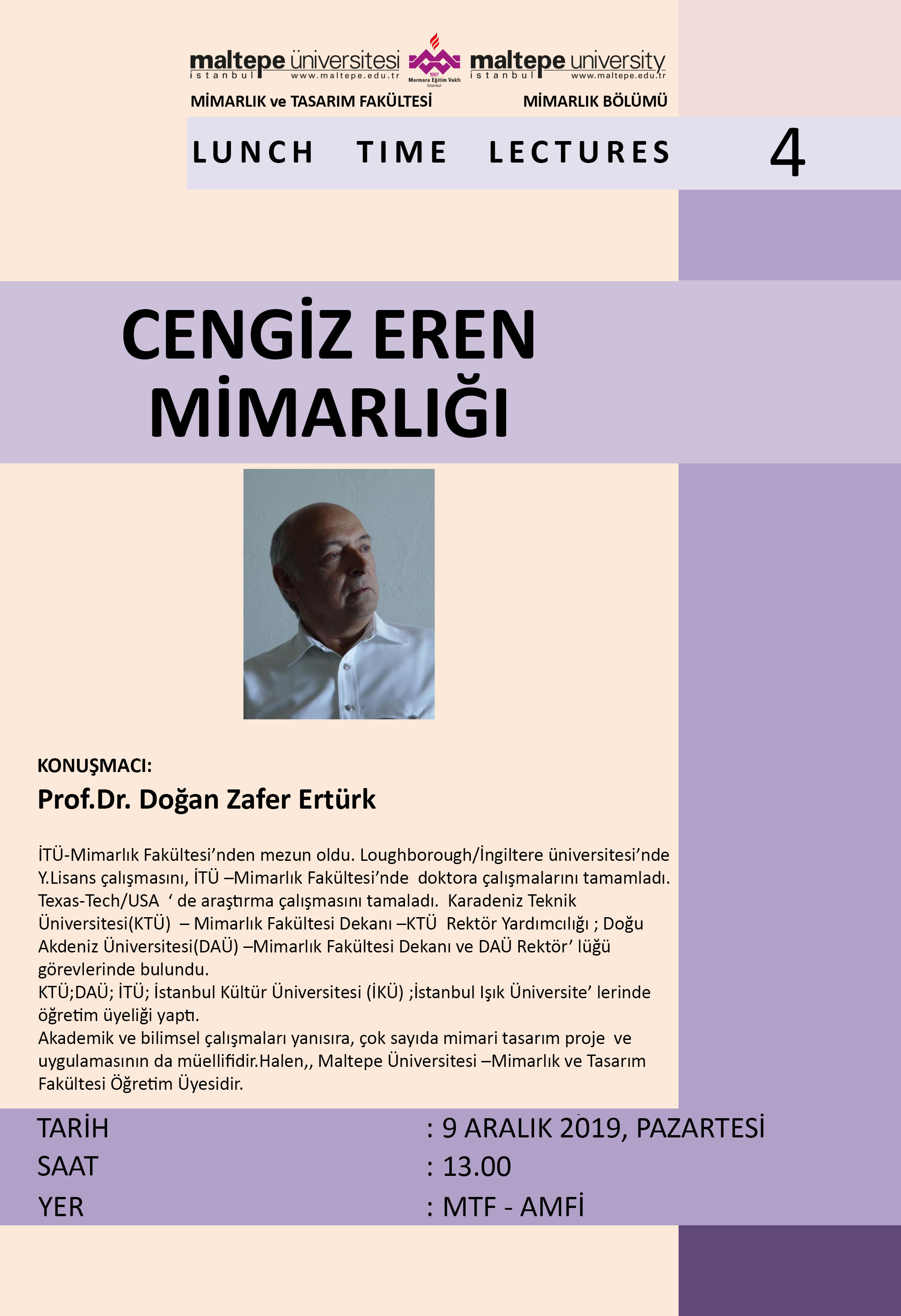 LUNCH TIME ECTURES / CENGİZ EREN   MİMARLIĞI, Prof.Dr. Doğan Zafer Ertürk